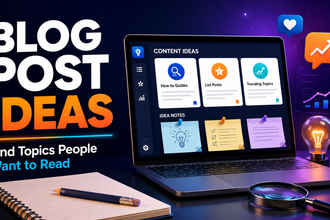 Blog Post Ideas