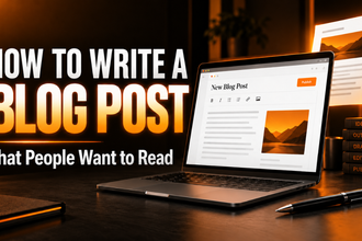 How to Write a Blog Post
